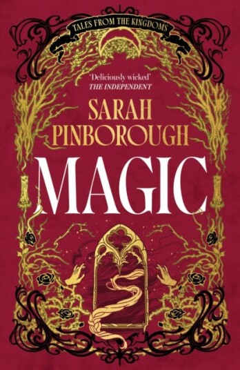 Magic The definitive dark fantasy romance retelling of Rapunzel from the Sunday Times bestselling author of global sensation Behind Her Eyes Magic The definitive dark fantasy romance retelling of Rapunzel from the Sunday Times bestselling author of global sensation Behind Her Eyes