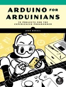 Arduino For Arduinians Av John Boxall