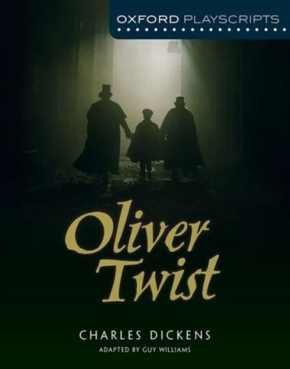 Oxford Playscripts: Oliver Twist Av Guy Williams