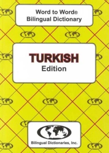 English-Turkish & Turkish-English Word-To-Word Dictionary Av C. Sesma English-Turkish & Turkish-English Word-To-Word Dictionary Av C. Sesma