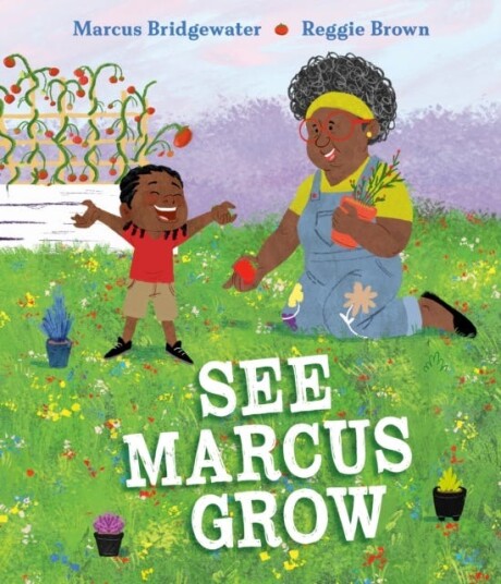 See Marcus Grow See Marcus Grow
