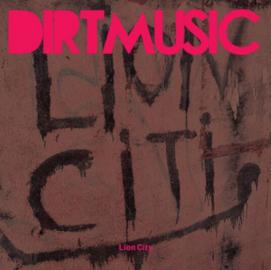 Dirtmusic Lion City CD