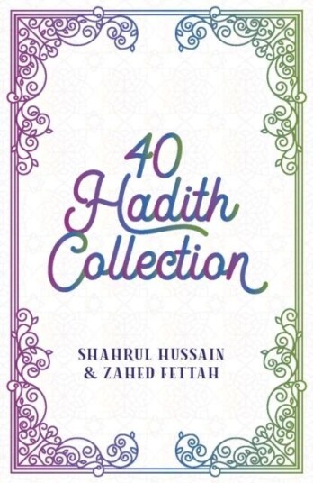 40 Hadith Box Set Av Shahrul Hussain, Zahed Fettah 40 Hadith Box Set Av Shahrul Hussain, Zahed Fettah