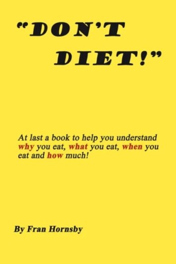 Don'T Diet Av Fran Hornsby