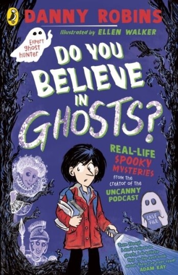 Do You Believe in Ghosts? Do You Believe in Ghosts?