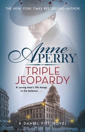 Triple Jeopardy (Daniel Pitt Mystery 2) Av Anne Perry