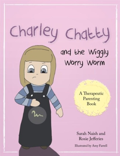Charley Chatty And The Wiggly Worry Worm Av Sarah Naish, Rosie Jefferies