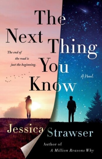 The Next Thing You Know Av Jessica Strawser