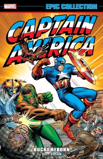 Captain America Epic Collection: Bucky Reborn (New Printing) Captain America Epic Collection: Bucky Reborn (New Printing)