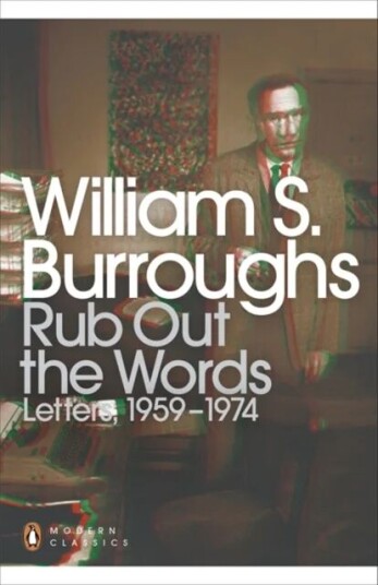 Rub Out The Words Av William S. Burroughs