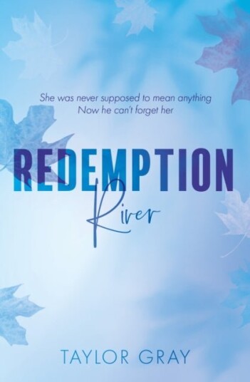 Redemption River Redemption River