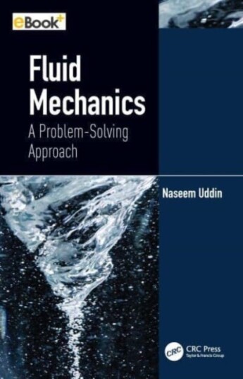 Fluid Mechanics A ProblemSolving Approach