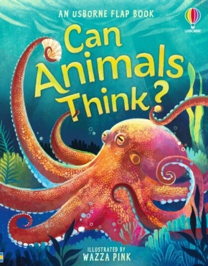Can Animals Think? Can Animals Think?