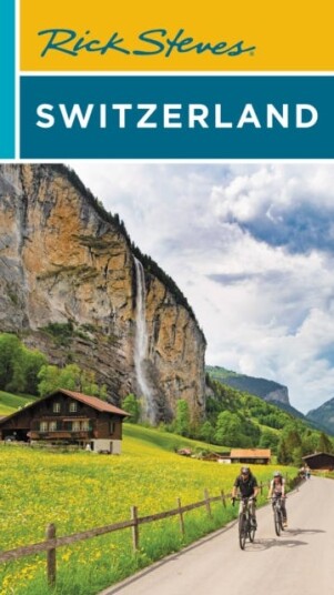 Rick Steves Switzerland (Eleventh Edition) Av Rick Steves