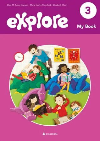 Explore 3, 2. Utg. Av Ellen M. Tudor Edwards, Mona Evelyn Flognfeldt, Elisabeth Moen