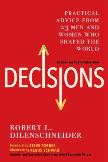 Decisions Av Robert L. Dilenschneider