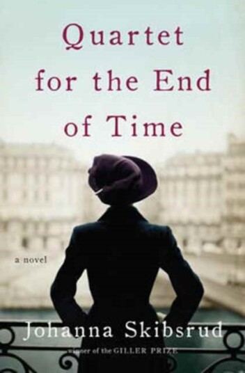 Quartet for the End of Time   A Novel