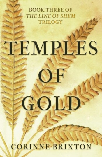 Temples of Gold Book Three of The Line of Shem trilogy