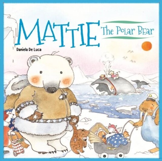 Mattie The Polar Bear Av Daniela De Luca, Neil Morris