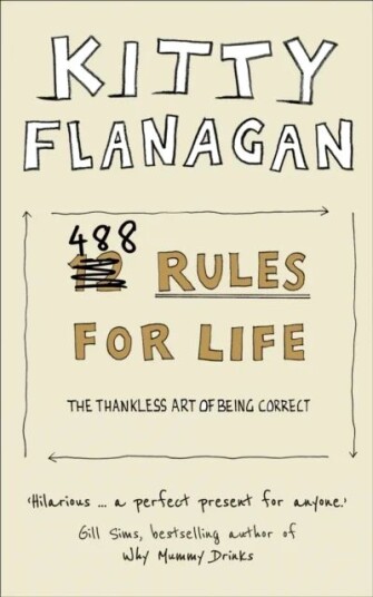 488 Rules For Life Av Kitty Flanagan