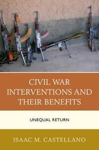 Castellano Isaac M. Civil War Interventions and Their Benefits
