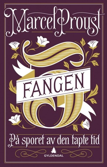 På Sporet Av Den Tapte Tid Av Marcel Proust