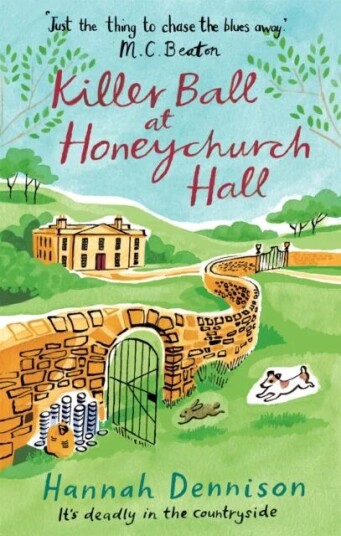 A Killer Ball At Honeychurch Hall Av Hannah Dennison
