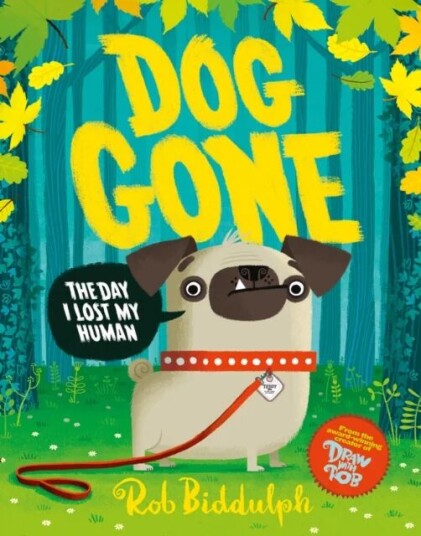 Dog Gone Av Rob Biddulph