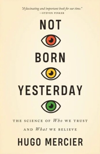 Not Born Yesterday Av Hugo Mercier Not Born Yesterday Av Hugo Mercier