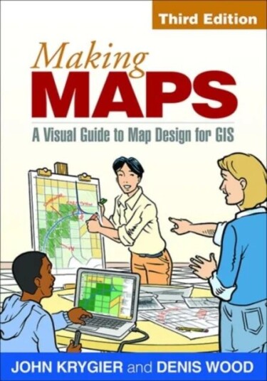 Making Maps Av John Krygier, Denis Wood