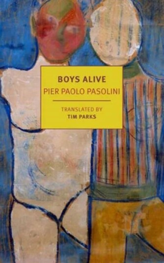 Boys Alive Av Pier Paolo Pasolini