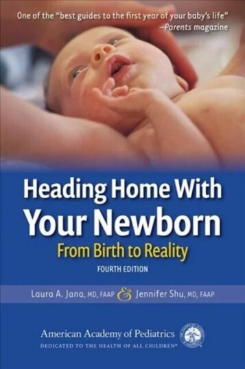 Heading Home With Your Newborn av Laura A. Jana, MD Jennifer Shu