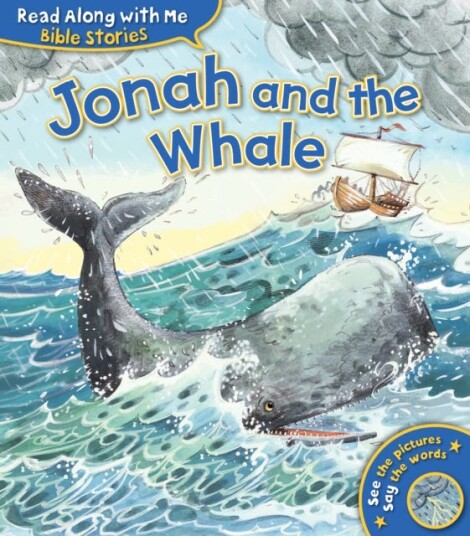 Jonah and the Whale Jonah and the Whale
