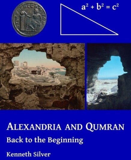 Alexandria and Qumran: Back to the Beginning Alexandria and Qumran: Back to the Beginning