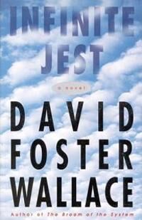 Infinite Jest Av David Foster Wallace