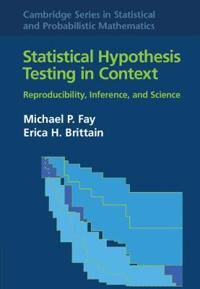Fay Michael P. Statistical Hypothesis Testing in Context: Volume 52