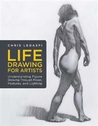 Life Drawing For Artists Av Chris Legaspi