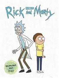 The Art Of Rick And Morty Av Justin Roiland, James Siciliano
