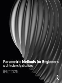 Parametric Methods For Beginners Av Umut Toker