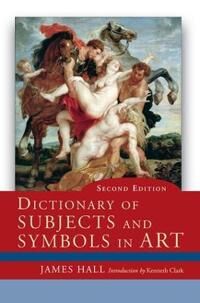 Dictionary Of Subjects And Symbols In Art Av James Hall
