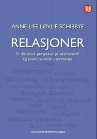 Relasjoner Av Anne-Lise Løvlie Schibbye