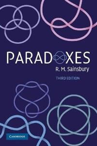Paradoxes Av R. M. (University Of Texas Austin) Sainsbury
