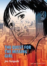 The Quest For The Missing Girl Av Jiro Taniguchi
