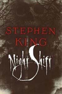 King Stephen Night Shift