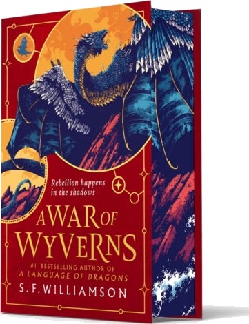 A WAR OF WYVERNS A WAR OF WYVERNS