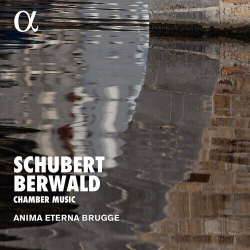 MediaTronixs Franz Schubert : Schubert/Berwald: Chamber Music CD (2019) Pre-Owned