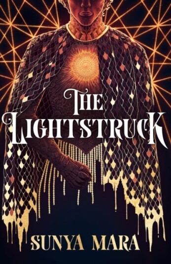 The Lightstruck The actionpacked, gripping sequel to The Darkening