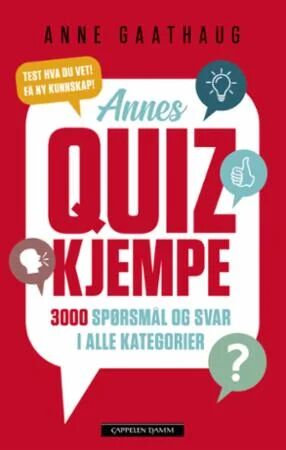 Annes Quizkjempe med 3000 Spørsmål og Svar - Quizbok av Anne Gaathaug Annes Quizkjempe med 3000 Spørsmål og Svar - Quizbok av Anne Gaathaug