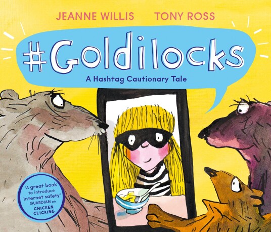 Goldilocks (A Hashtag Cautionary Tale) Goldilocks (A Hashtag Cautionary Tale)