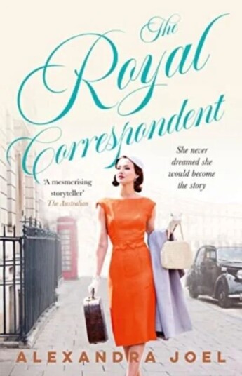 The Royal Correspondent Av Alexandra Joel
